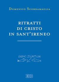 Ritratti di Cristo in sant'Ireneo