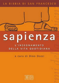 Sapienza. L'insegnamento della vita quotidiana