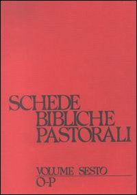 Schede bibliche pastorali