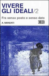 Vivere gli ideali