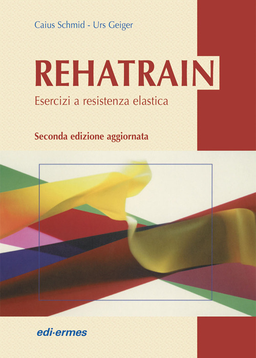 Rehatrain. Esercizi a resistenza elastica