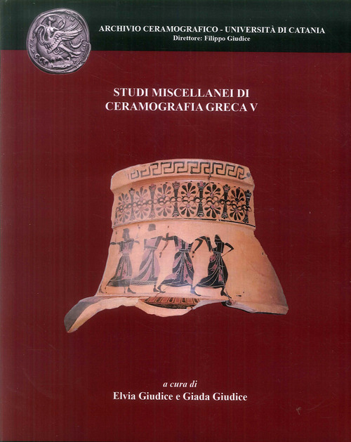 Studi miscellanei di ceramografia greca