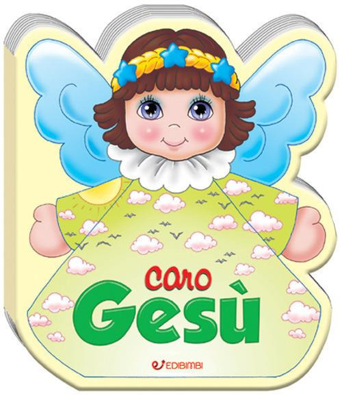 Caro Gesù
