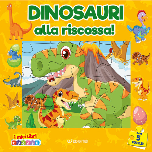 Dinosauri alla riscossa. I miei libri puzzle