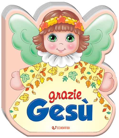 Grazie Gesù