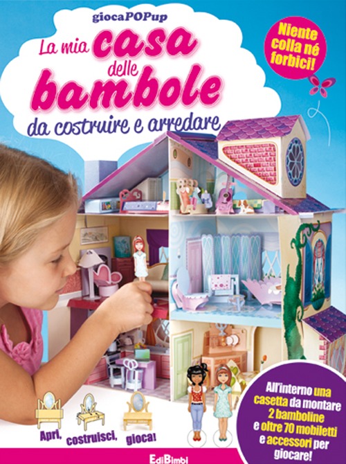 La mia casa delle bambole da costruire e arredare. Gioca pop-up