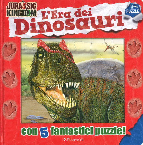 L'era dei dinosauri. Jurassic Kingdom