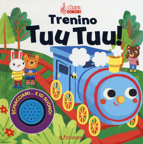 Trenino tuu tuu! Amici sonori