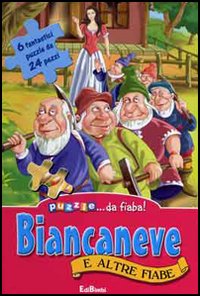 Biancaneve e altre fiabe