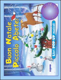 Buon Natale, piccolo abete!