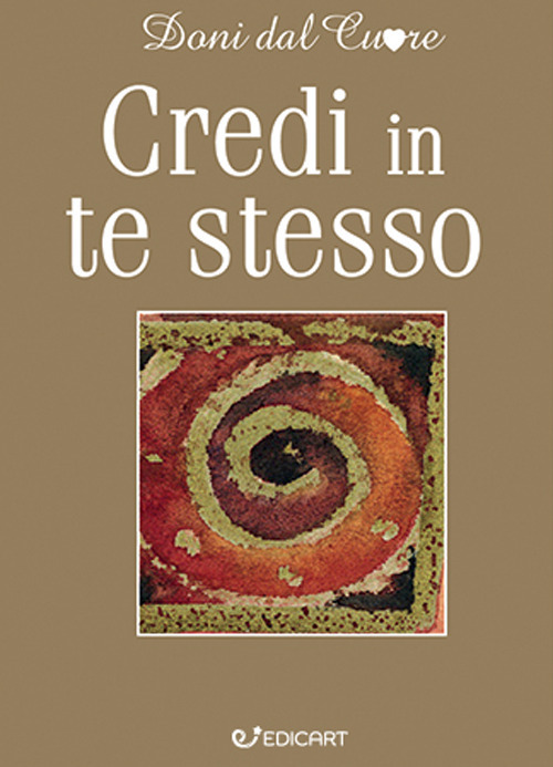 Credi in te stesso
