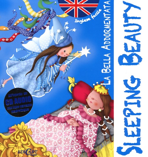 La bella addormentata-Sleeping beauty. Inglese facile