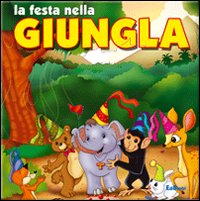 La festa nella giungla