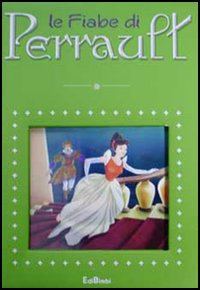 Le fiabe di Perrault