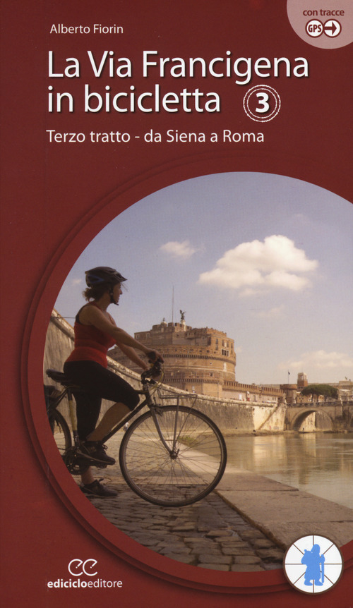 La via Francigena in bicicletta