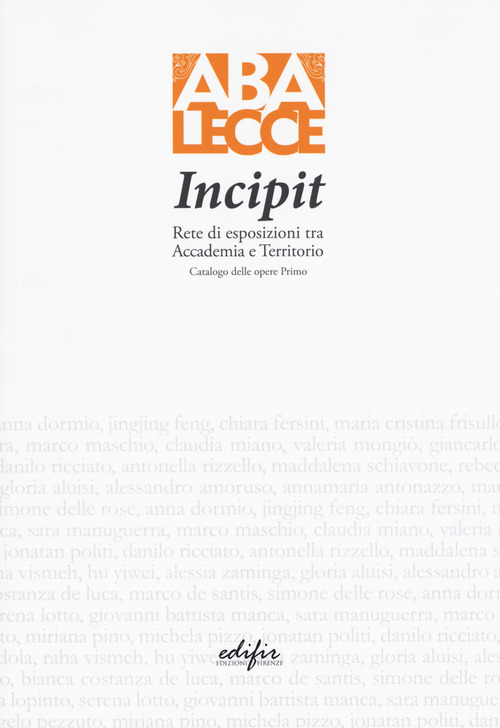 Incipit. Rete di esposizioni tra Accademia e territorio