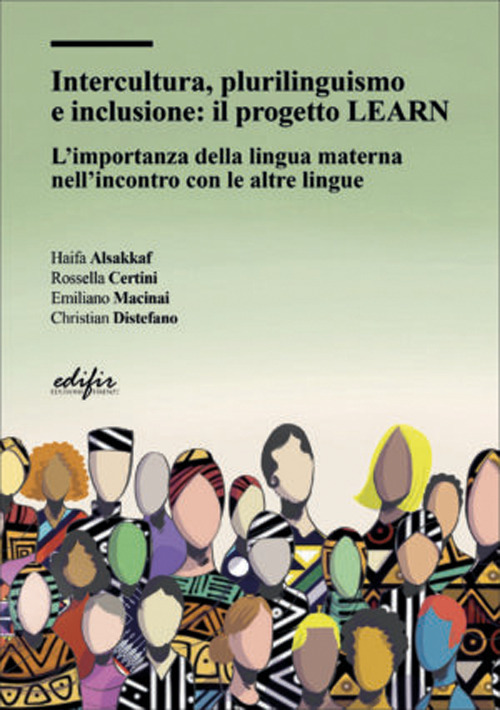 Intercultura, plurilinguismo e inclusione: il progetto LEARN. L'importanza della lingua materna nell'incontro con le altre lingue
