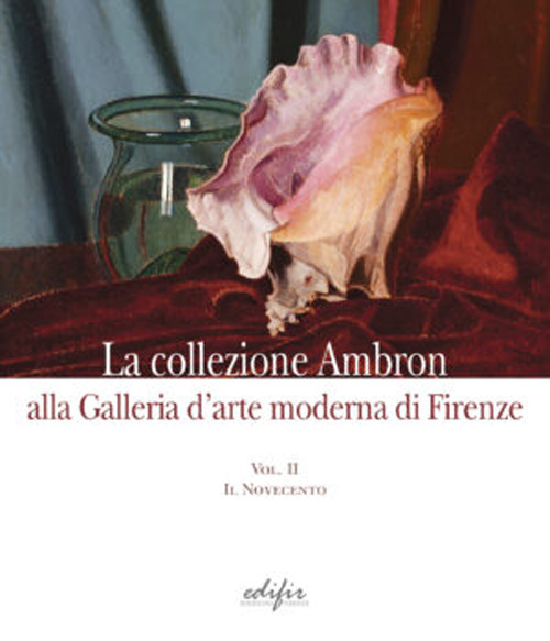La collezione Ambron nella Galleria d'arte moderna di Firenze