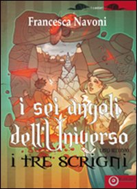 I sei angoli dell'universo