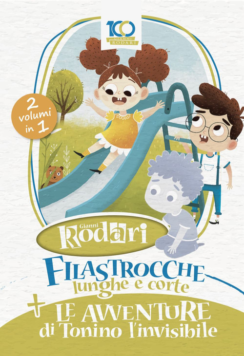 Filastrocche lunghe e corte-Le avventure di Tonino l'invisibile