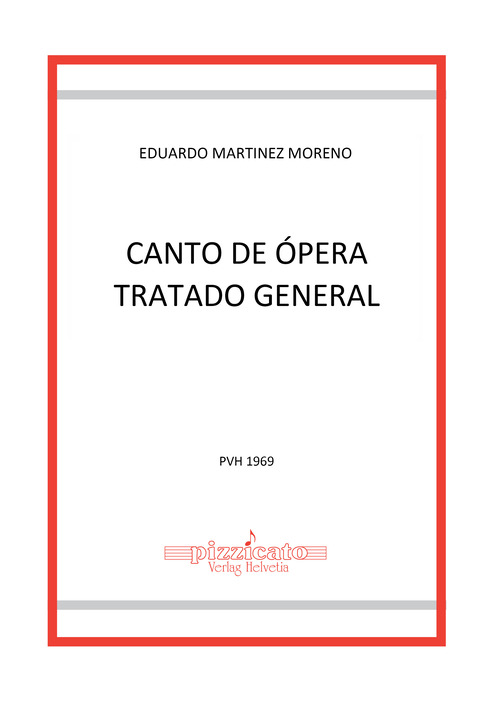 Canto de &oacute;pera. Tratado general