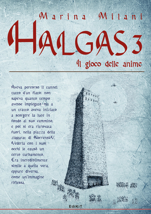 Il gioco delle anime. Halgas