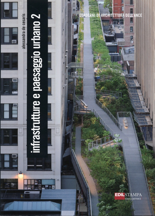 Infrastrutture e paesaggio urbano