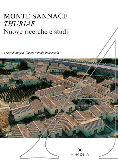 Monte Sannace. Thuriae. Nuove ricerche e studi