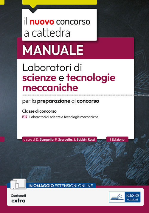 CCB/17 Laboratori di scienze e tecnologie meccaniche. Manuale per la preparazione al concorso