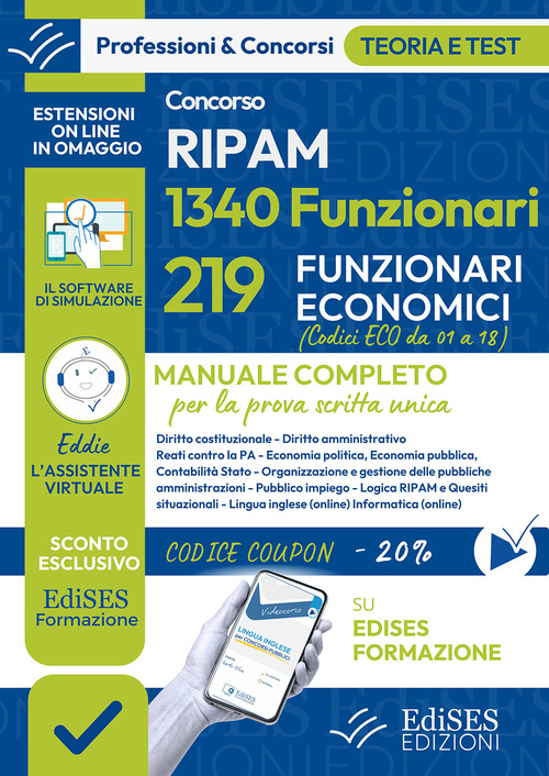 Concorsi RIPAM 1340 Funzionari - 219 Funzionari economici. Manuale per la prova scritta unica