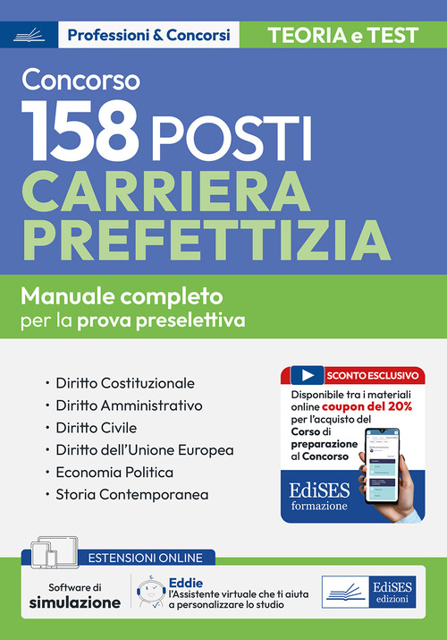 Concorso 158 posti nella carriera prefettizia. Teoria e test per la prova preselettiva