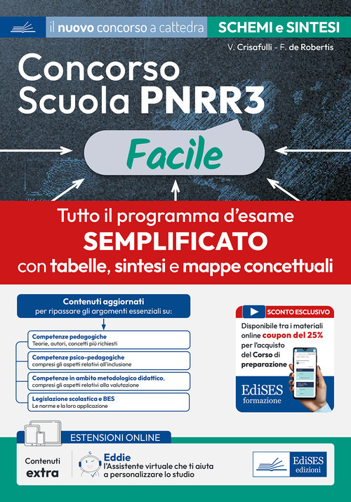 Concorso Scuola PNRR3 Facile. Schemi e schede di sintesi su tutto il programma