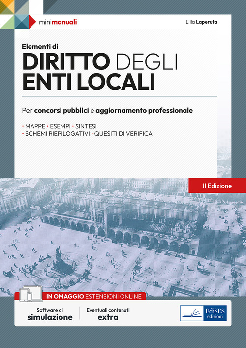 Diritto degli enti locali. Per concorsi pubblici e aggiornamento professionale