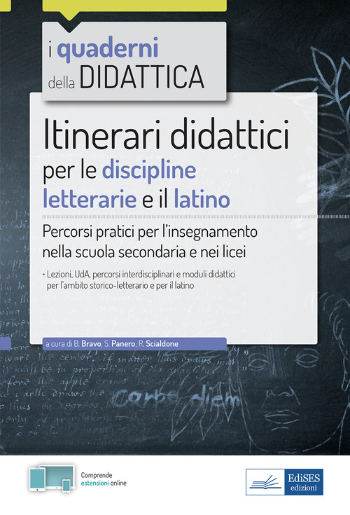 Itinerari didattici per le discipline letterarie e il latino. Percorsi pratici per l'insegnamento nella scuola secondaria e nei licei