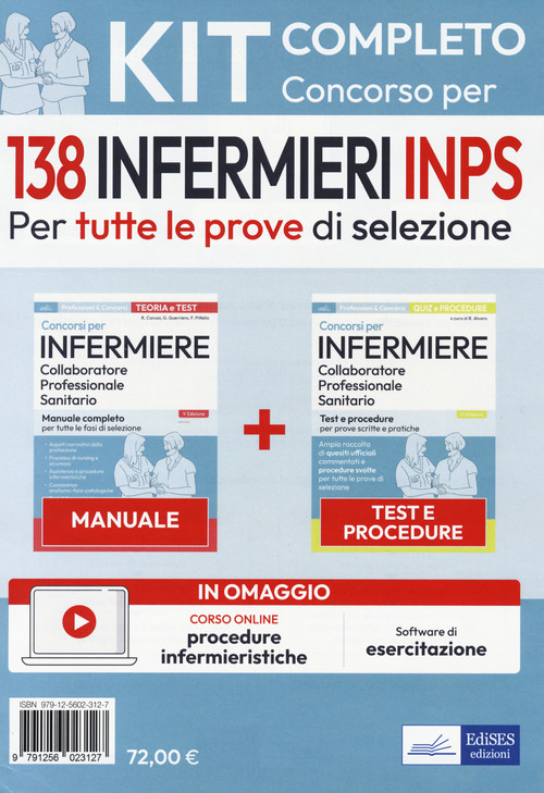 Kit concorso per 138 infermieri INPS. Manuale, test e procedure per tutte le prove di selezione