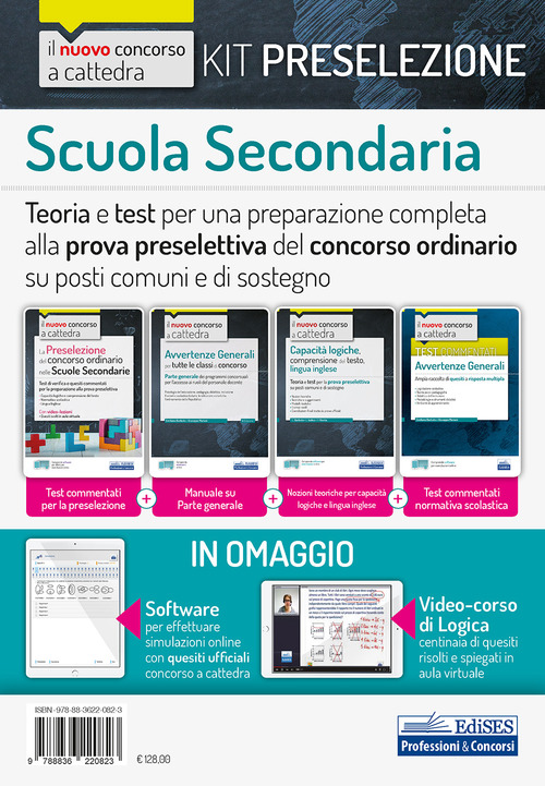 Kit preselezione Scuola secondaria. Teoria e test per una preparazione completa alla prova preselettiva del concorso ordinario su posti comuni e di sostegno