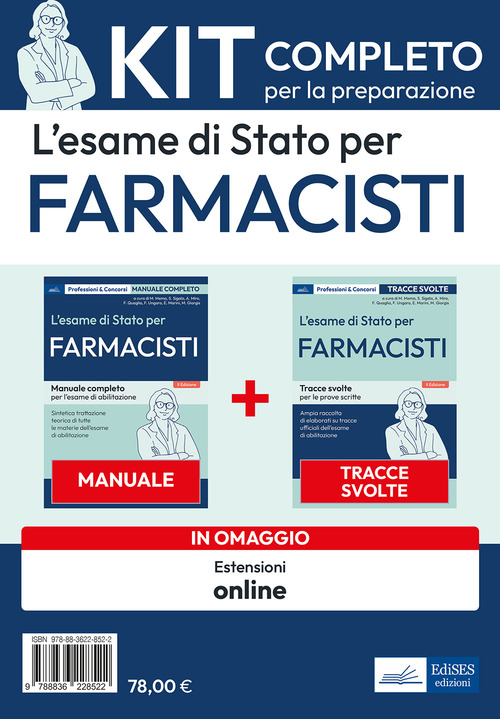L'esame di Stato per farmacisti. Kit completo per la preparazione