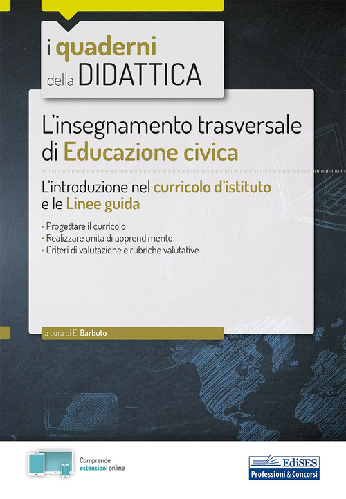 L'insegnamento trasversale di educazione civica. L'introduzione nel curricolo d'istituto e le linee guida
