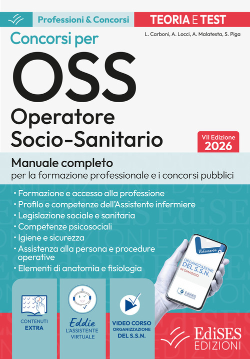 Test e procedure dei Concorsi per OSS. Operatore Socio-Sanitario. Concorsi per OSS Operatore Socio-Sanitario. Quiz e procedure