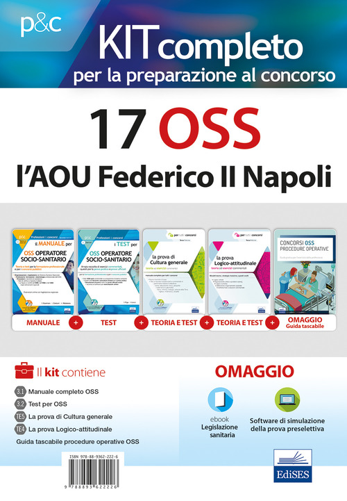 17 OSS l'AOU Federico II Napoli. Kit completo per la preparazione al concorso