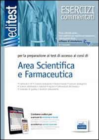 EdiTEST 3. Esercizi-Farmacia, area scientifica per la preparazione ai test di ammissione