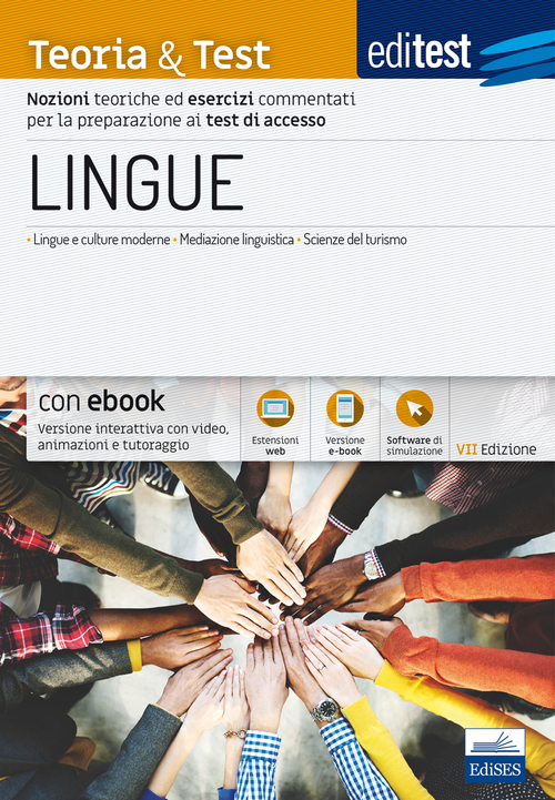 EdiTEST. Lingue. Teoria & test. Nozioni teoriche ed esercizi commentati per la preparazione ai test di ammissione