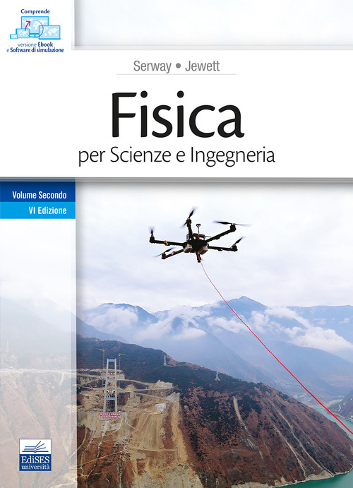 Fisica per scienze e ingegneria