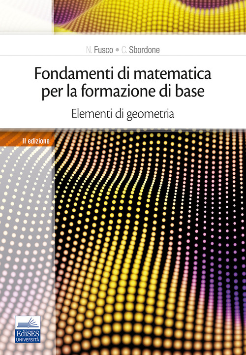 Fondamenti di matematica per la formazione di base