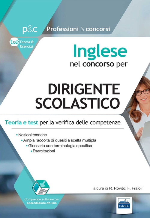 Inglese nel concorso per dirigente scolastico. Teoria e test per la verifica delle competenze