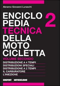 Enciclopedia tecnica della motocicletta