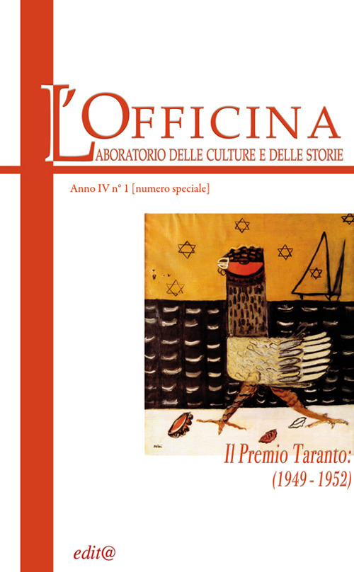 L'Officina. Laboratorio delle Culture e delle Storie. Rivista di lettere, arti e attualità culturali