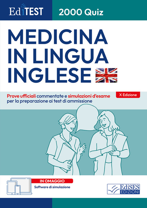 EdiTEST. 2000 quiz. Medicina in lingua inglese. Prove ufficiali