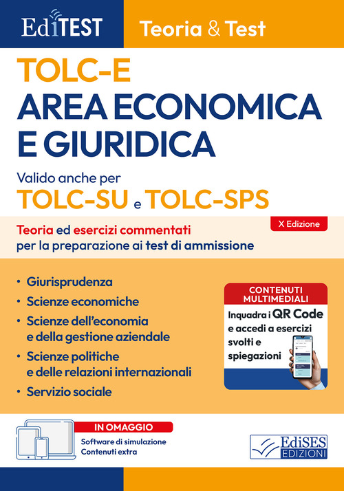 EdiTEST. Area economica e giuridica. Teoria ed esercizi commentati per la preparazione ai test di accesso