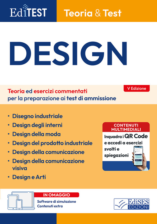 EdiTEST. Design. Teoria ed esercizi commentati per la preparazione ai test di ammissione